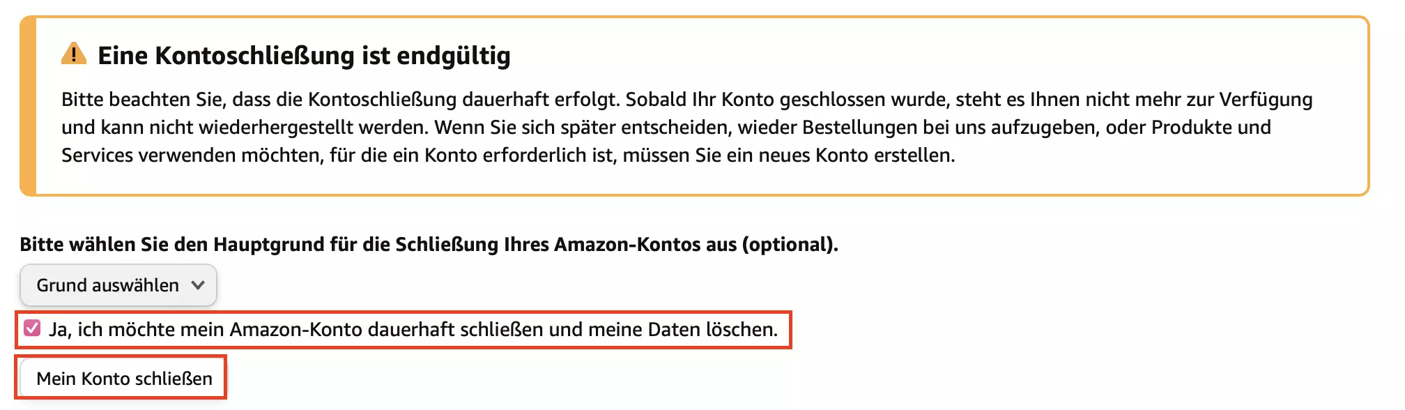 Bild: Geben Sie einen Grund für die Löschung an und setzen Sie einen Haken über „Mein Konto schließen“.