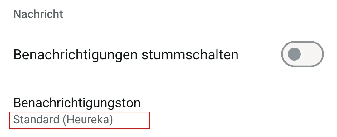 Bild: Android-Screenshot zum Einstellen eines individuellen Benachrichtigungstons