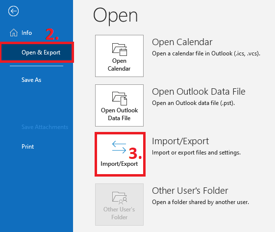 Outlook “Open & Export” menu