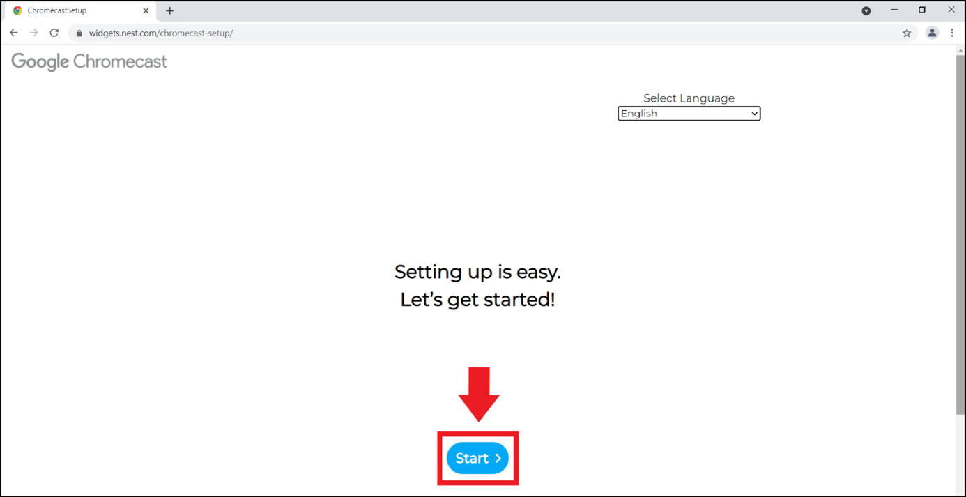 Open the URL “chromecast.com/setup” in the browser