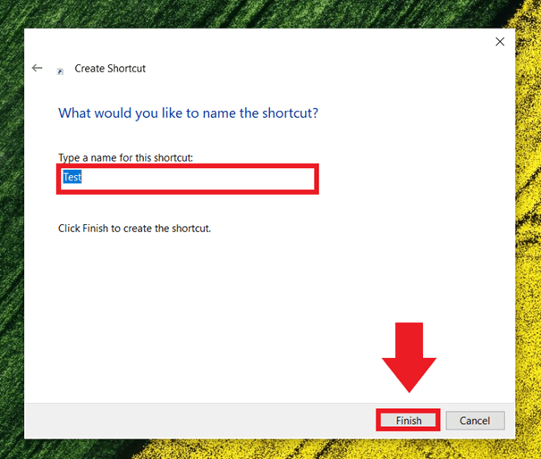 Select “Finish” to confirm a shortcut in the “Create Shortcut” window