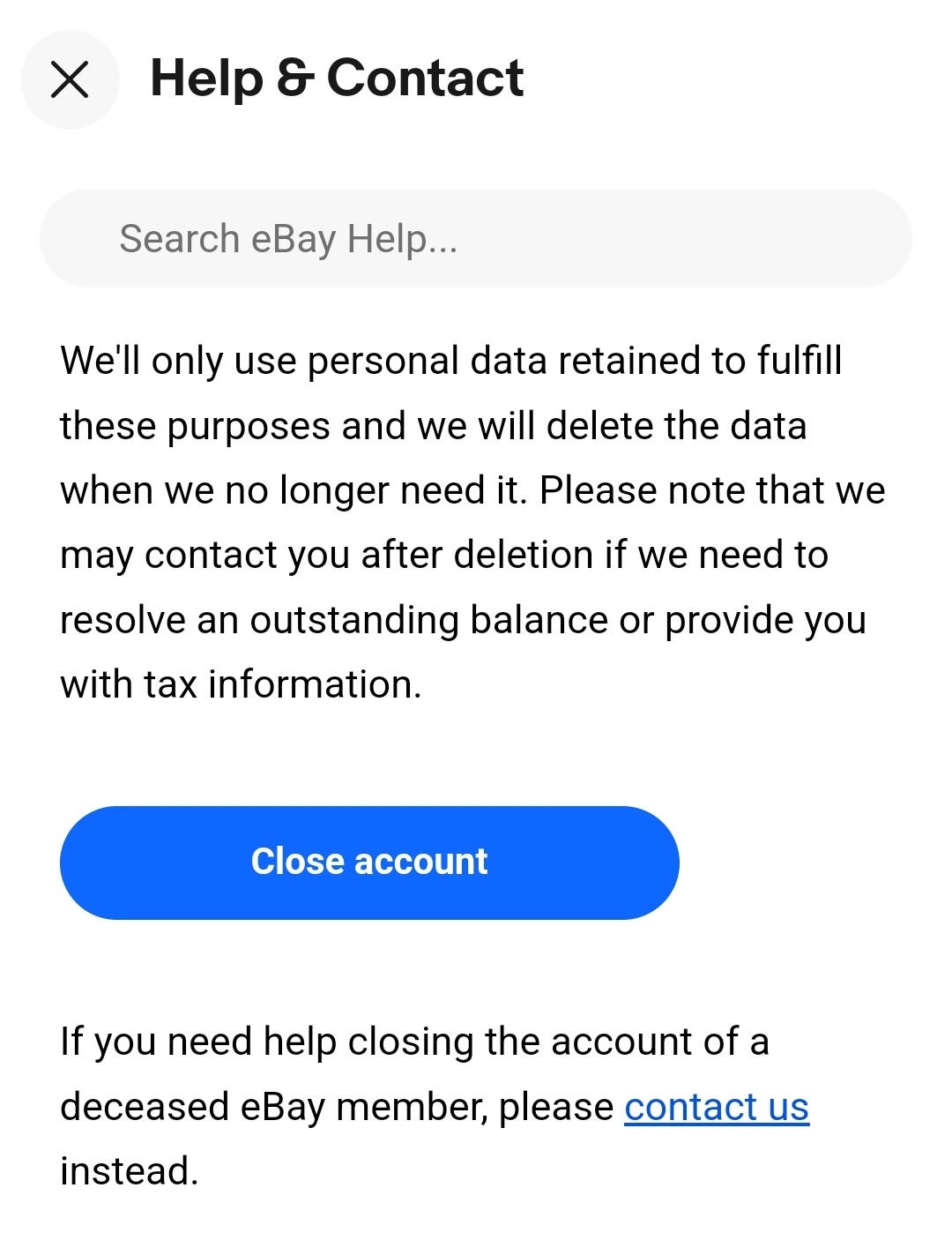 Screenshot of the eBay Help page with the “Close account” button Screenshot of the eBay Help page with the “Close account” button