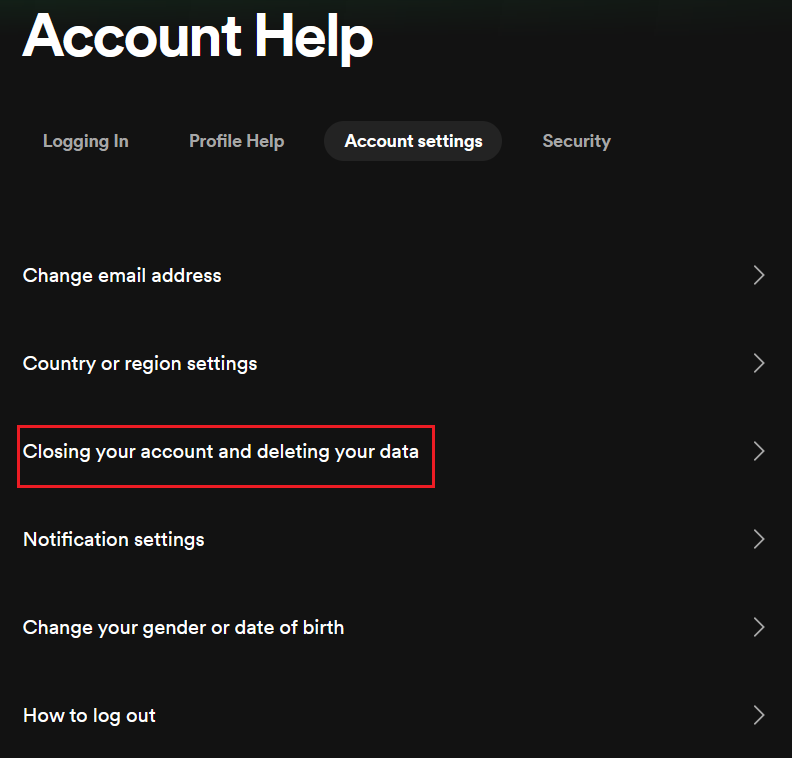 Delete Spotify account: “Account Help” tab Delete Spotify account: “Account Help” tab