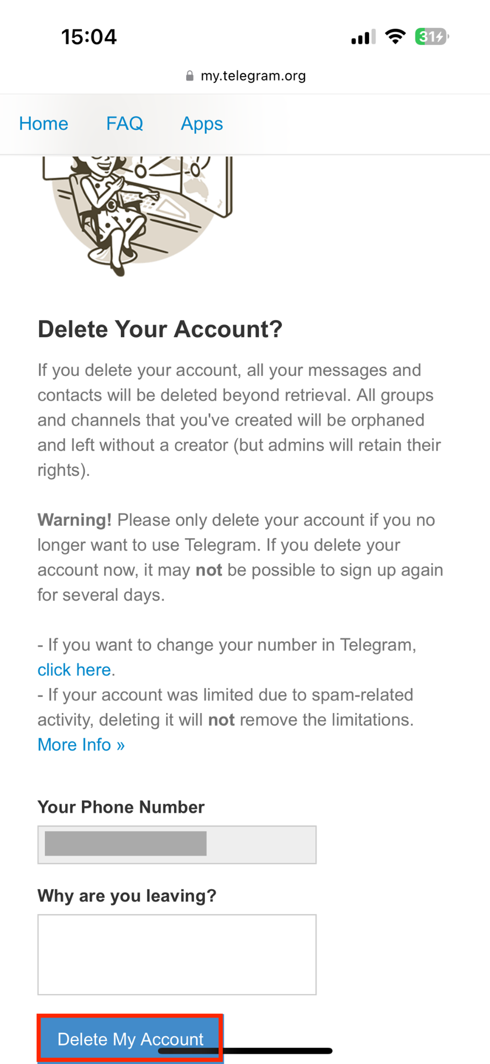 Confirmation page for deleting your Telegram account Image: Confirmation page for deleting your Telegram account