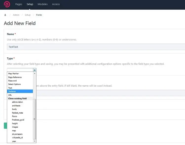 The new field “TestTest,” with “Textarea” selected in the list The new field “TestTest,” with “Textarea” selected in the list