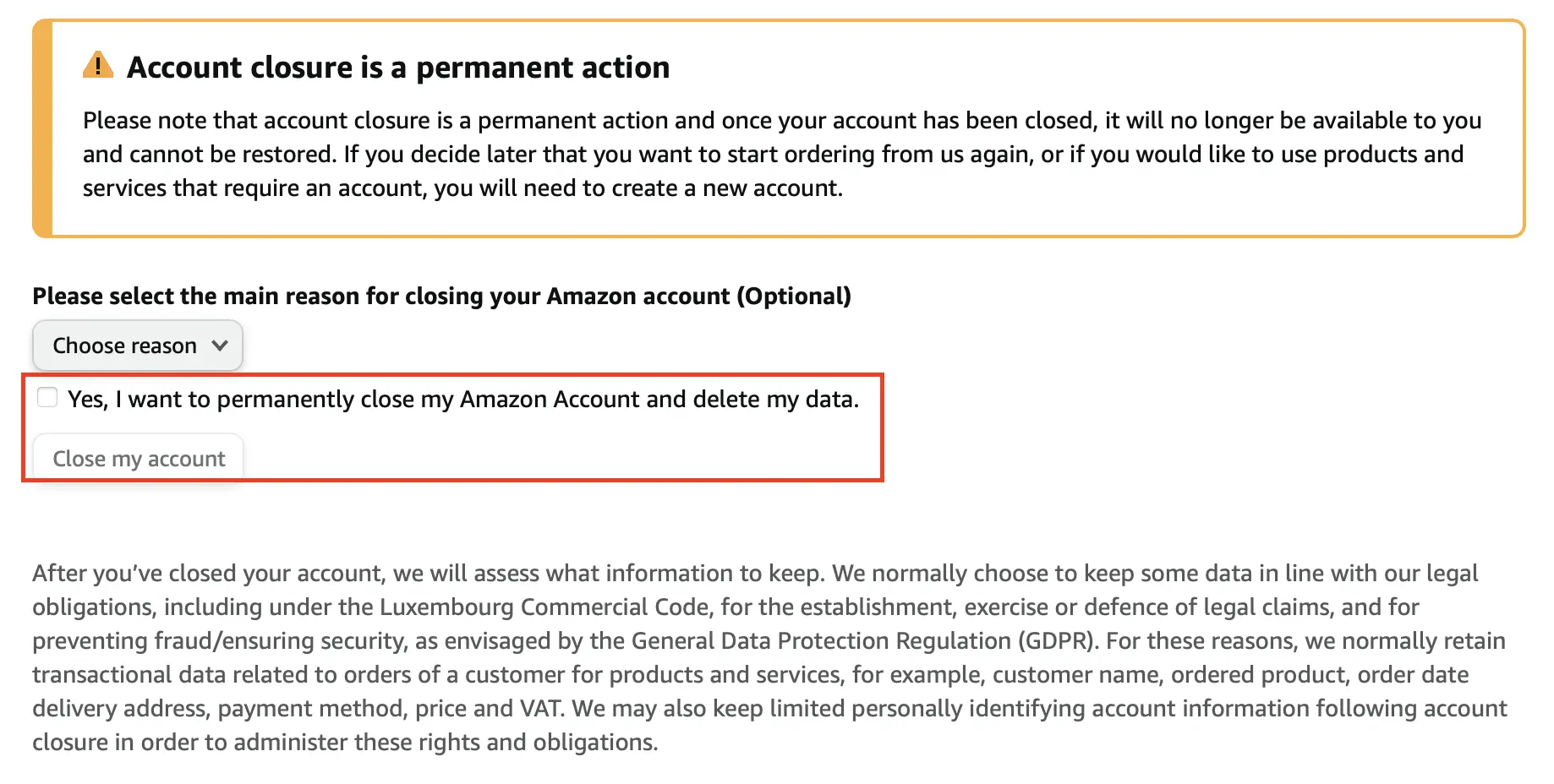 Image: Specify a reason for the deletion and check “Close my account.”