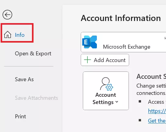 Microsoft Outlook: “Info” option in the “File” tab Microsoft Outlook: “Info” option in the “File” tab
