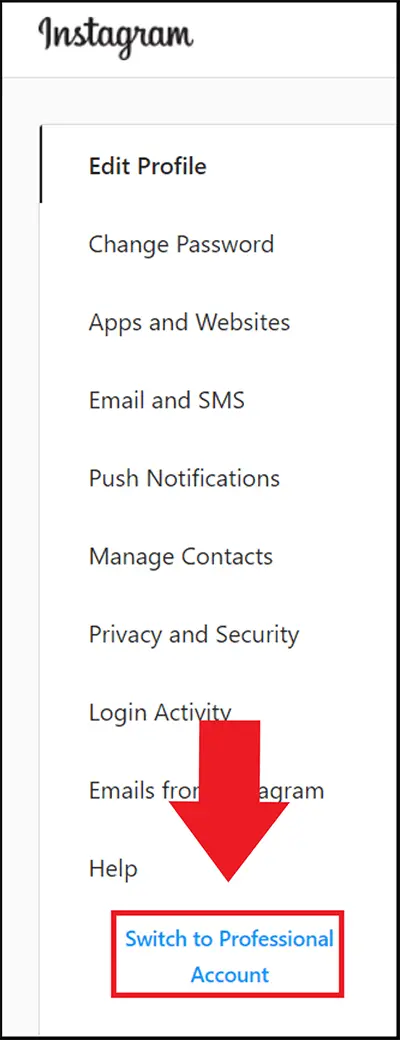 Instagram settings “Switch to Professional Account” option Instagram settings “Switch to Professional Account” option