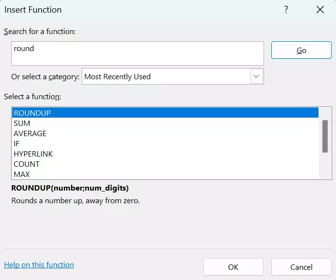 Excel: ROUNDUP function in the Insert Function section Excel: ROUNDUP function in the Insert Function section