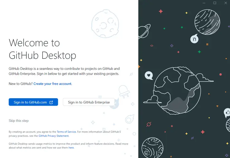 After you install GitHub Desktop, the welcome page is displayed After you install GitHub Desktop, the welcome page is displayed