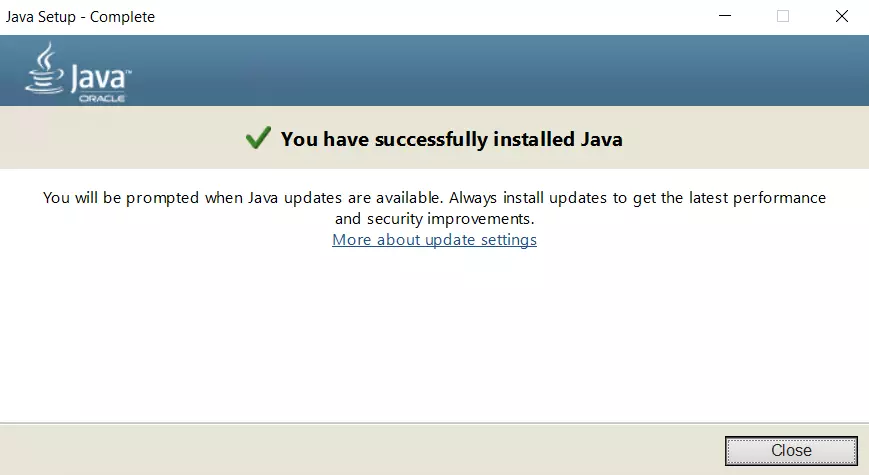 Image: The Java Setup Tool informs users when installation has been completed successfully
