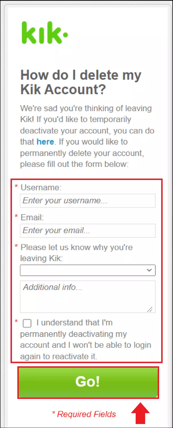 Para eliminar la cuenta de Kik, introduce tu nombre y tu dirección de correo electrónico Imagen: Para eliminar la cuenta de Kik, introduce tu nombre y tu dirección de correo electrónico