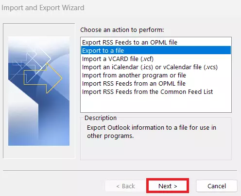 Assistente de importação e exportação do Outlook: Selecione “Exportar para um arquivo” Imagem: Assistente de importação e exportação do Outlook: Selecione “Exportar para um arquivo”