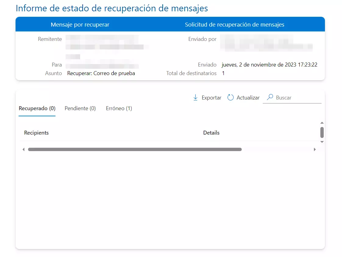 Imagem: Informe de una solicitud de recuperación de mensaje fallida